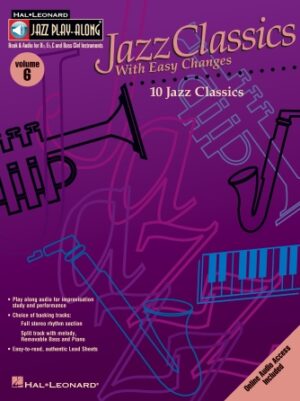 Jazz Classics with Easy Changes Jazz Classics with Easy Changes