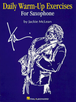 Daily Warm-Up Exercises for Saxophone Daily Warm-Up Exercises for Saxophone