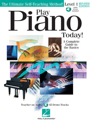 Play Piano Today! Level 1 – Updated & Revised Edition Play Piano Today! Level 1 – Updated & Revised Edition