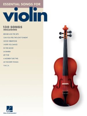 Essential Songs for Violin Essential Songs for Violin