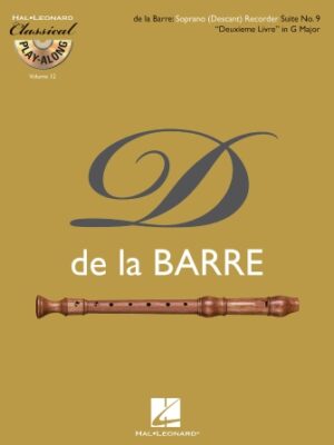 Soprano (Descant) Recorder Suite No. 9 Deuxieme Livre in G Major Soprano (Descant) Recorder Suite No. 9 Deuxieme Livre in G Major