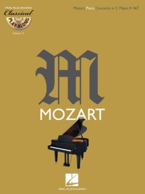 Mozart: Piano Concerto in C Major, K467 Mozart: Piano Concerto in C Major, K467