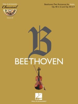 Two Romances for Violin, Op. 40 in G & Op. 50 in F Two Romances for Violin, Op. 40 in G & Op. 50 in F