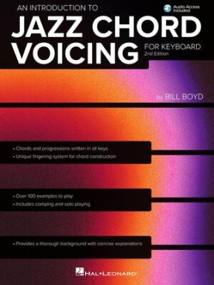 An Introduction to Jazz Chord Voicing for Keyboard – 2nd Edition An Introduction to Jazz Chord Voicing for Keyboard – 2nd Edition