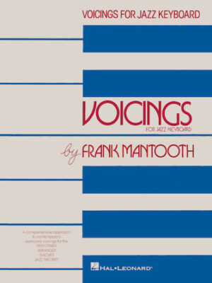 Voicings for Jazz Keyboard Voicings for Jazz Keyboard