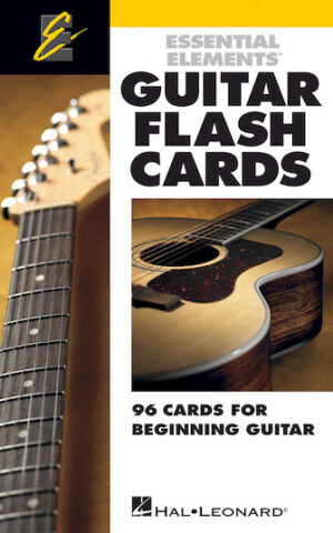 Essential Elements® Guitar Flash Cards Essential Elements® Guitar Flash Cards