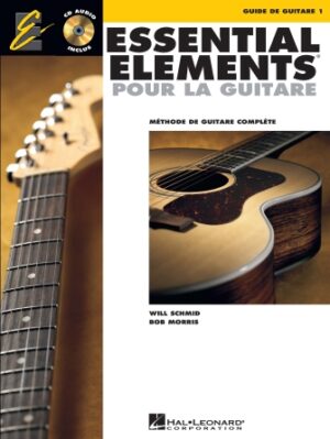 Essential Elements Pour La Guitare 1 Essential Elements Pour La Guitare 1