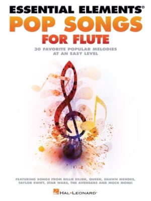Essential Elements Pop Songs for Flute Essential Elements Pop Songs for Flute