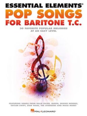 Essential Elements Pop Songs for Baritone T.C. Essential Elements Pop Songs for Baritone T.C.