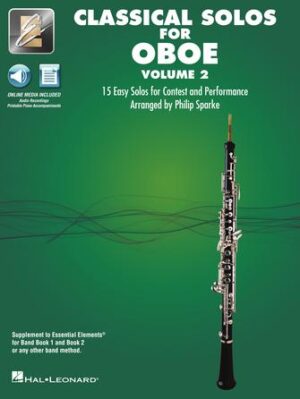 Classical Solos for Oboe – Volume 2 Classical Solos for Oboe – Volume 2