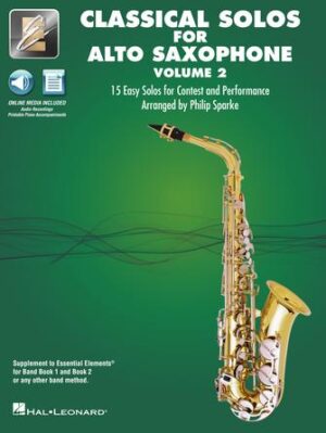 Classical Solos for Alto Sax – Volume 2 Classical Solos for Alto Sax – Volume 2