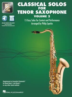 Classical Solos for Tenor Sax – Volume 2 Classical Solos for Tenor Sax – Volume 2