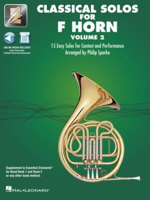 Classical Solos for F Horn – Volume 2 Classical Solos for F Horn – Volume 2