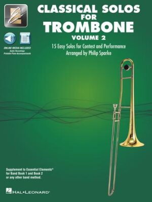 Classical Solos for Trombone – Volume 2 Classical Solos for Trombone – Volume 2