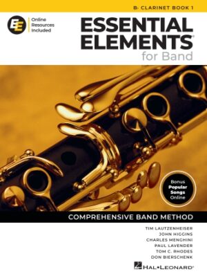 Essential Elements for Band – Bb Clarinet Book 1 with Online Resources Essential Elements for Band – Bb Clarinet Book 1 with Online Resources