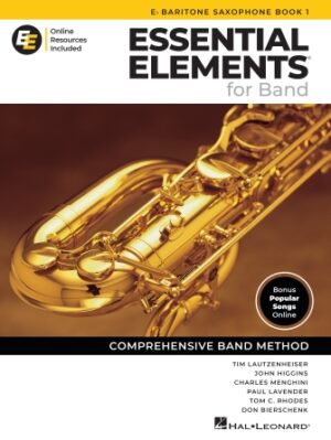 Essential Elements for Band – Eb Baritone Sax Book 1 with Online Resources Essential Elements for Band – Eb Baritone Sax Book 1 with Online Resources