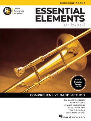 Essential Elements for Band – Trombone Book 1 with Online Resources Essential Elements for Band – Trombone Book 1 with Online Resources