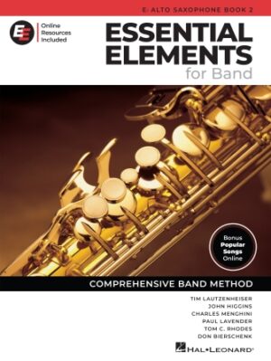 Essential Elements for Band – Eb Alto Saxophone Book 2 with EEi Essential Elements for Band – Eb Alto Saxophone Book 2 with EEi