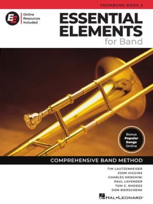 Essential Elements for Band – Trombone Book 2 with EEi Essential Elements for Band – Trombone Book 2 with EEi