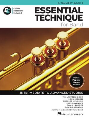 Essential Technique for Band – Bb Trumpet Book 3 with Online Resources Essential Technique for Band – Bb Trumpet Book 3 with Online Resources