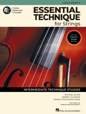 Essential Technique for Strings – Viola Book 3 with Online Resources Essential Technique for Strings – Viola Book 3 with Online Resources