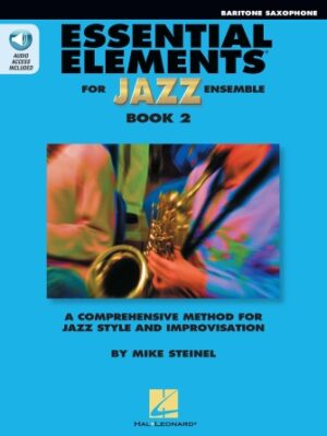 Essential Elements for Jazz Ensemble Book 2 – Eb Baritone Saxophone