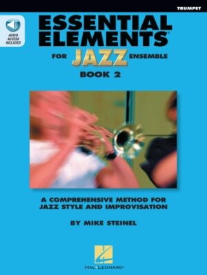 Essential Elements for Jazz Ensemble Book 2 – Bb Trumpet