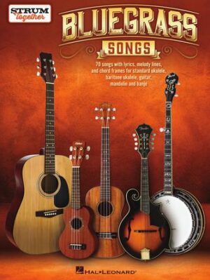 Bluegrass Songs – Strum Together Bluegrass Songs – Strum Together