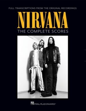 Nirvana – The Complete Scores Nirvana – The Complete Scores