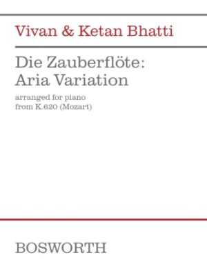 Die Zauberflöte: Aria Variation from K.620 (Mozart) Die Zauberflöte: Aria Variation from K.620 (Mozart)