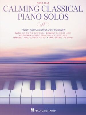 Calming Classical Piano Solos Calming Classical Piano Solos