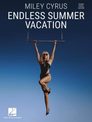 Miley Cyrus – Endless Summer Vacation Miley Cyrus – Endless Summer Vacation