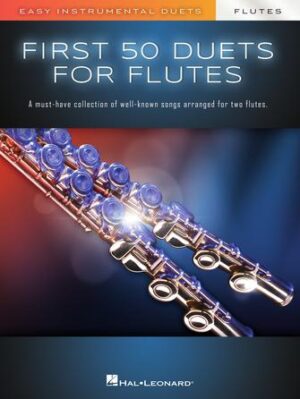 First 50 Duets for Two Flutes First 50 Duets for Two Flutes