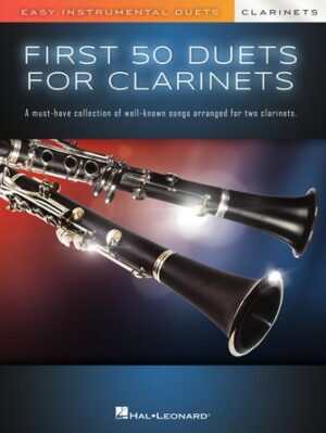 First 50 Duets for Two Clarinets First 50 Duets for Two Clarinets