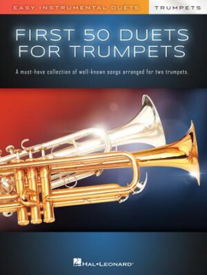 First 50 Duets for Two Trumpets First 50 Duets for Two Trumpets