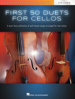 First 50 Duets for Two Cellos First 50 Duets for Two Cellos