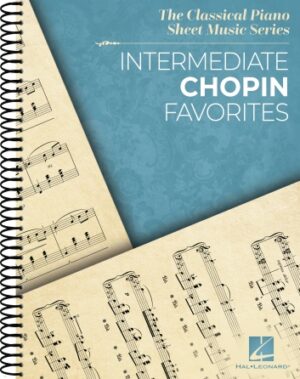 Intermediate Chopin Favorites Intermediate Chopin Favorites