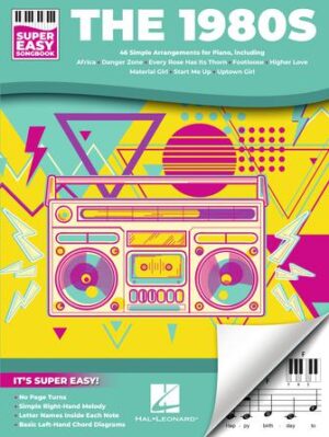 The 1980s – Super Easy Songbook The 1980s – Super Easy Songbook