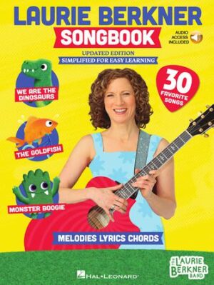The Laurie Berkner Songbook – Updated Edition The Laurie Berkner Songbook – Updated Edition