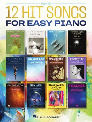 12 Hit Songs for Easy Piano 12 Hit Songs for Easy Piano