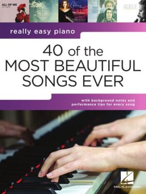 40 of the Most Beautiful Songs Ever 40 of the Most Beautiful Songs Ever