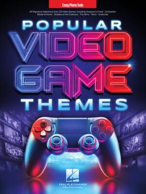 Popular Video Game Themes for Easy Piano Popular Video Game Themes for Easy Piano