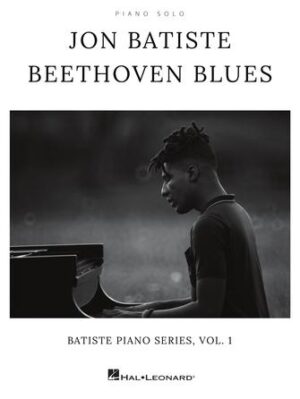 Jon Batiste – Beethoven Blues Jon Batiste – Beethoven Blues