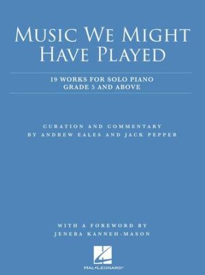 Music We Might Have Played Music We Might Have Played