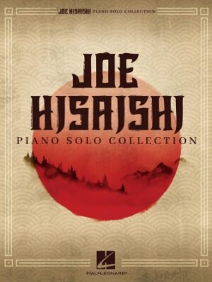 Joe Hisaishi Piano Solo Collection Joe Hisaishi Piano Solo Collection