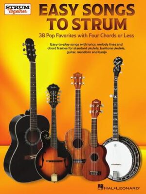Easy Songs to Strum Easy Songs to Strum