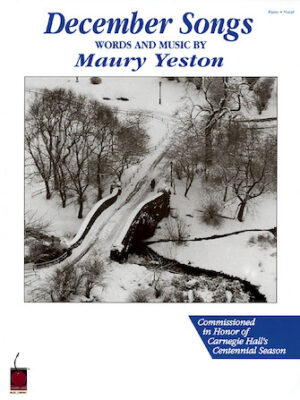 Maury Yeston – December Songs Maury Yeston – December Songs