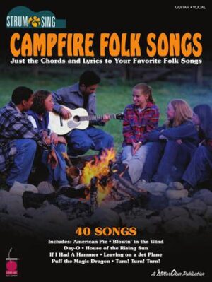 Campfire Folk Songs – Strum & Sing Guitar Campfire Folk Songs – Strum & Sing Guitar