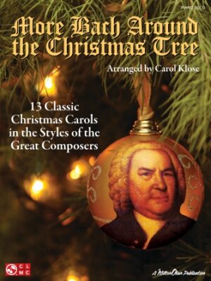 More Bach Around the Christmas Tree More Bach Around the Christmas Tree