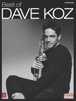 Best of Dave Koz Best of Dave Koz